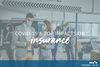 top impacts covid has had on insurance industry
