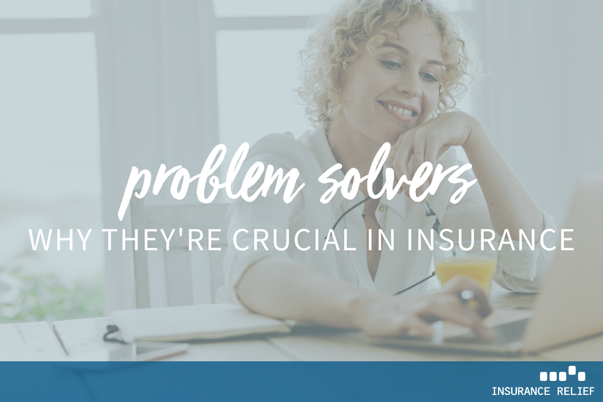 problem solvers in insurance industry