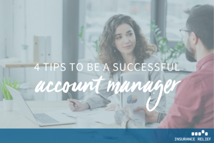 succeed in insurance account management role