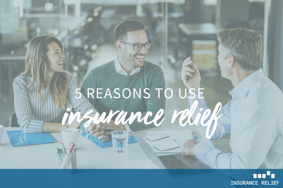 Five Reasons to Partner with Insurance Relief for Your Hiring Needs