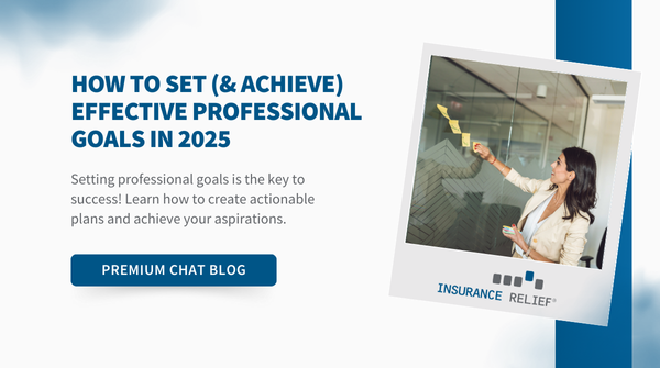 How to Set & Achieve Effective Professional Goals in 2025 | Insurance ...